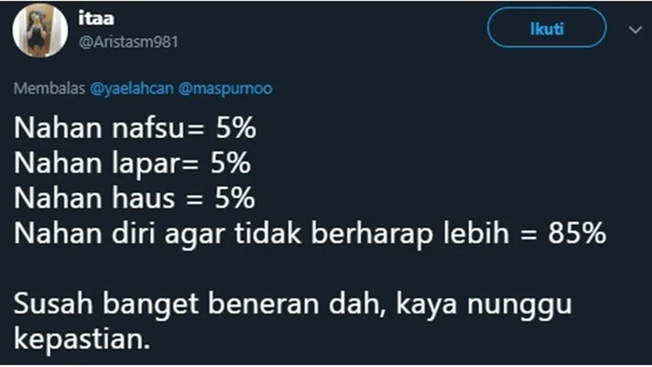 5 Tingkat Kesulitan Saat Puasa Ala Netizen Ini Bikin Geleng Kepala