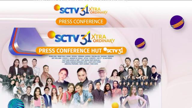 Konferensi Pers HUT SCTV 31 Xtraordinary