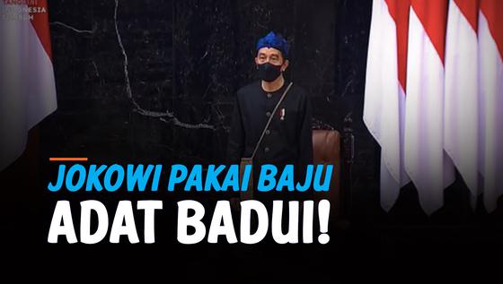 VIDEO: Jokowi Pakai Pakaian Adat Baduy di Sidang Tahunan MPR 2021