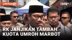 Ridwan Kamil Janji Kuota Umroh dan Haji Buat Marbot