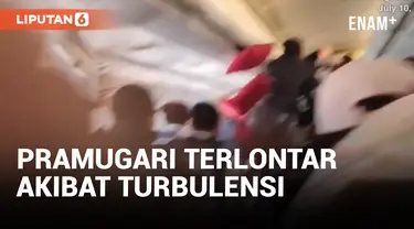 Pramugari Terlempar ke Langit-langit Pesawat Saat Turbulensi