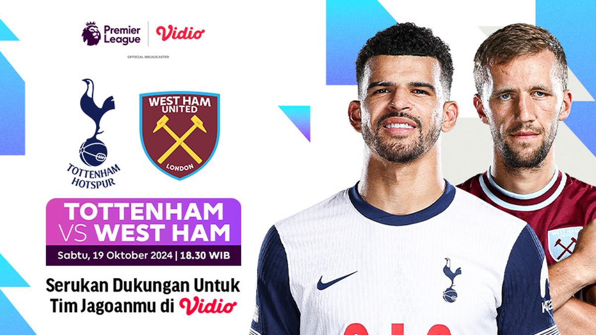 Live Streaming Liga Inggris 2024/2025 Matchweek 8: Tottenham vs West Ham di Vidio Berita Viral Hari Ini Minggu 20 Oktober 2024