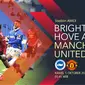 Brighton & Hove Albion vs Manchester United (Liputan6.com/Abdillah)