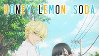 Rekomendasi 5 Anime Genre Romance Terbaik Tahun 2025, Termasuk Honey Lemon Soda