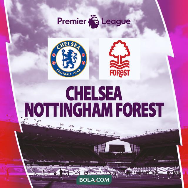 Liga Inggris - Chelsea vs Nottingham Forest