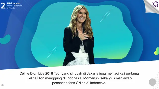 [Bintang] 5 Hal Seputar Konser Celine Dion di Jakarta
