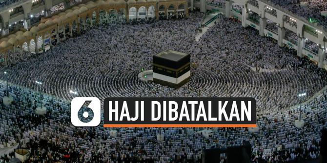 VIDEO: Pemerintah Resmi Batalkan Ibadah Haji 2020