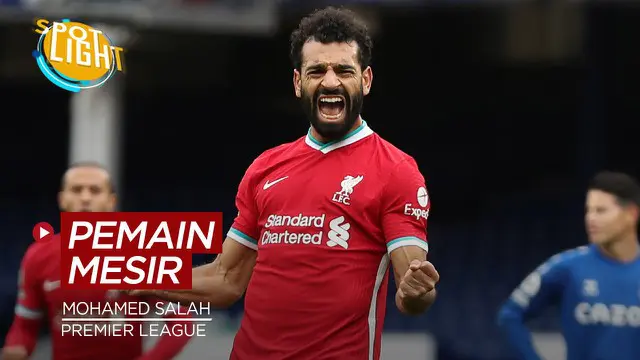 Berita video spotlight kali ini membahas tentang kiprak pemain asal Mesir di Premier League, salah satunya Mohamed Salah.