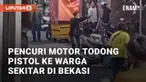 Beredar video viral terkait aksi pencuri motor yang todong pistol. Aksi ini terjadi di Pondok Melati, Bekasi pada Sabtu (18/5/2024)