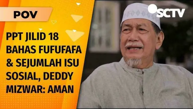 Scene Para Pencari Tuhan Jilid 18 Bahas Fufufafa hingga Presiden Viral, Ini Kata Deddy Mizwar | POV
