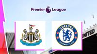 Liga Inggris - Newcastle United Vs Chelsea (Bola.com/Adreanus Titus)