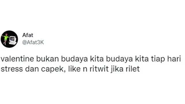 10 Cuitan Kocak Netizen soal 'Valentine Day Bukan Budaya Kita' Ini Bikin Ngenes