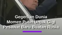 Presiden Putin Unjuk Gigi Gegerkan Dunia, Gagah Duduk di Kokpit Pesawat Baru Milik Rusia