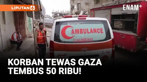 VIDEO: 50 Ribu Lebih Warga Gaza Tewas Akibat Serangan Israel