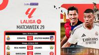 Jadwal siaran langsung pertandingan Liga Spanyol 2024/2025 matchweek 29 tanggal 29 Maret - 1 April 2025 di Vidio.com. (sumber: doc.vidio.com)
