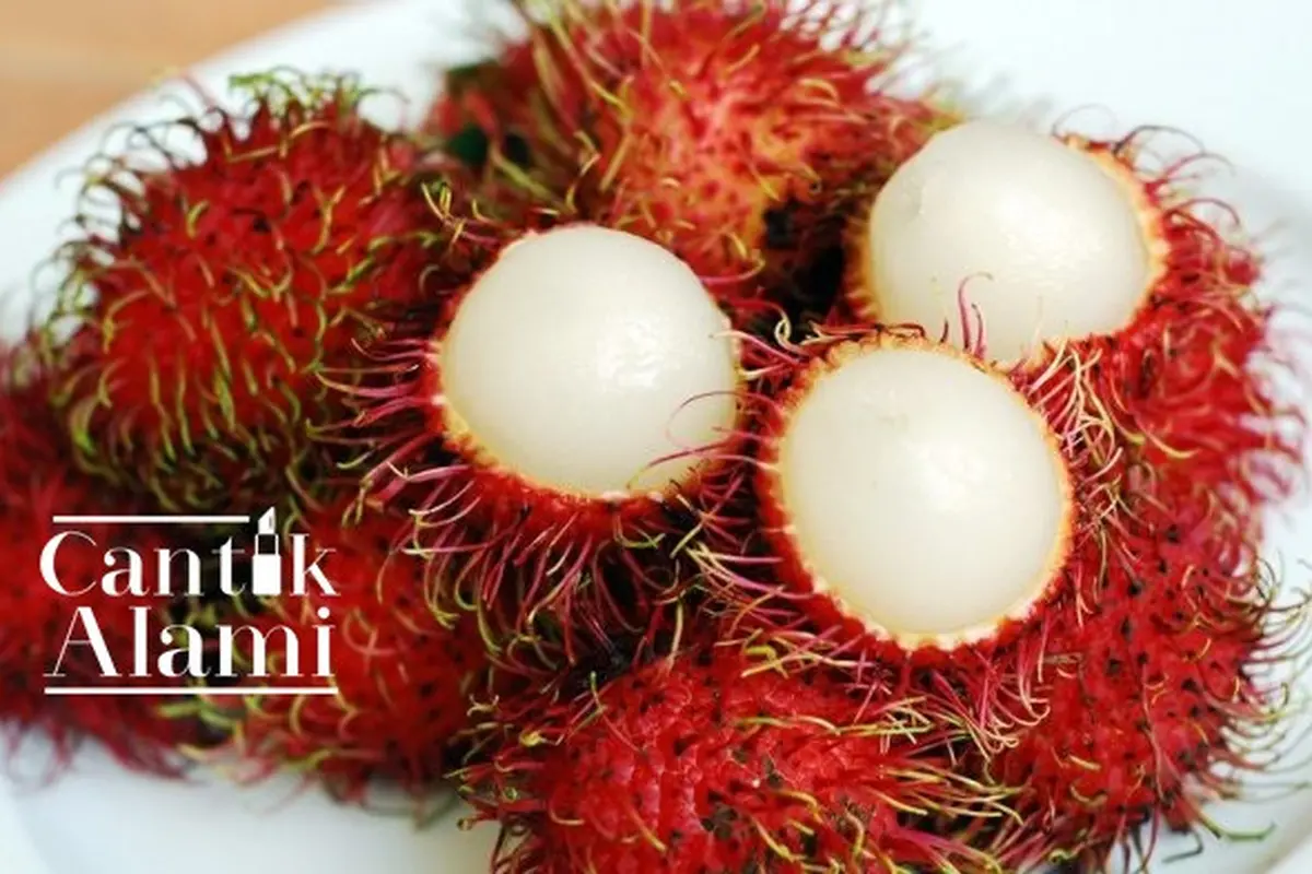 Cantik Alami: Khasiat Rambutan untuk Kecantikan, Penasaran?