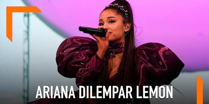 VIDEO: Tampil di Coachella, Ariana Grande Dilempar Lemon