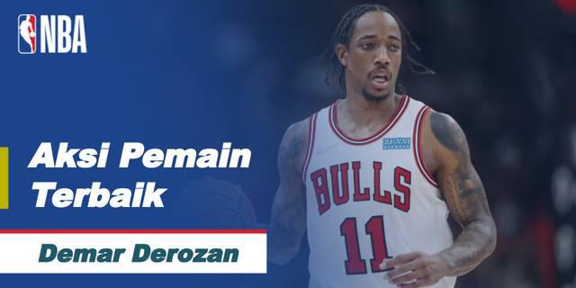 VIDEO: Aksi-Aksi Impresif DeMar DeRozan Bawa Chicago Bulls Raih Kemenangan di NBA