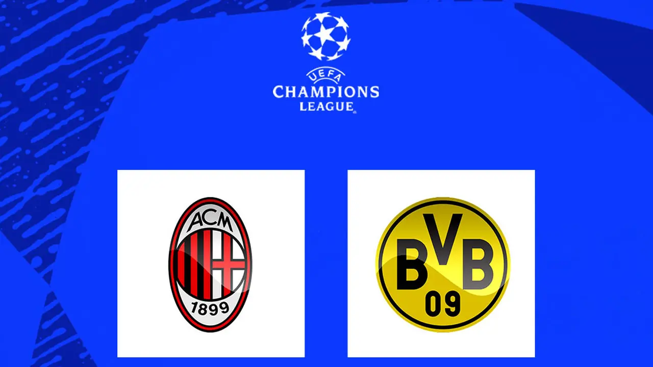Liga Champions - AC Milan Vs Borussia Dortmund