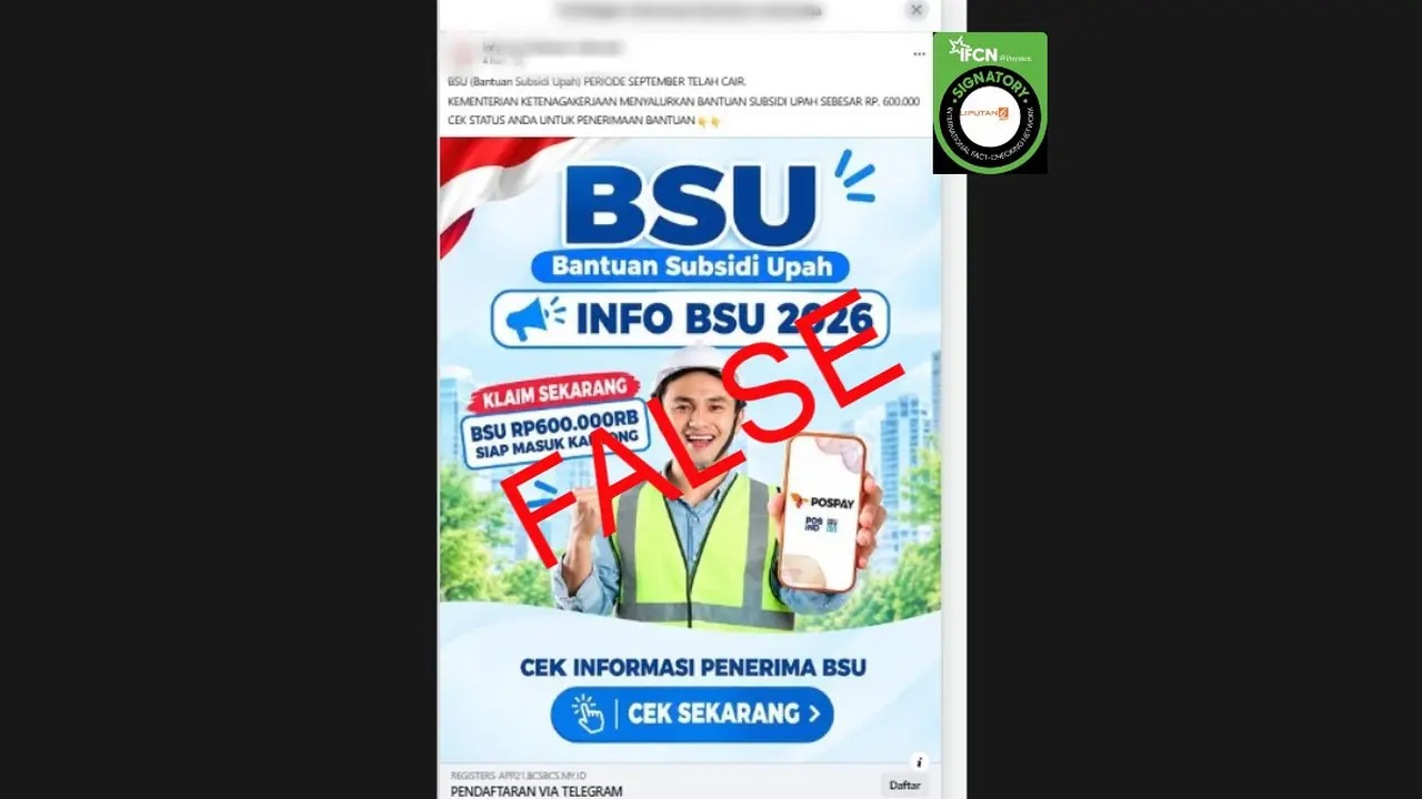 Cek Fakta Liputan6.com mendapati klaim pendaftaran BSU periode September 2026 melalui Telegram.