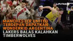 Mulai dari Manchester United terdepan dapatkan wonderkid Argentina hingga Lakers balas kalahkan Timberwolves di News Flash Sport Liputan6.com.