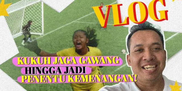 VIDEO Vlog: Aksi Gemilang Alya Menjaga Gawang, Hingga Jadi Penentu Timnya Lolos ke Final MilkLife Soccer Challenge
