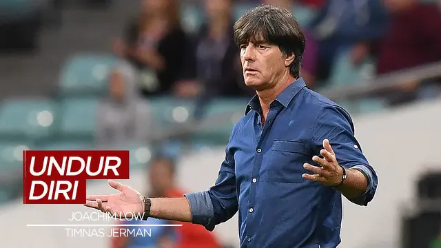 Berita Video Joachim Low Mengundurkan Diri dari Timnas Jerman Setelah Piala Eropa 2021