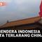 Ada Bendera Indonesia di Kota Terlarang China?