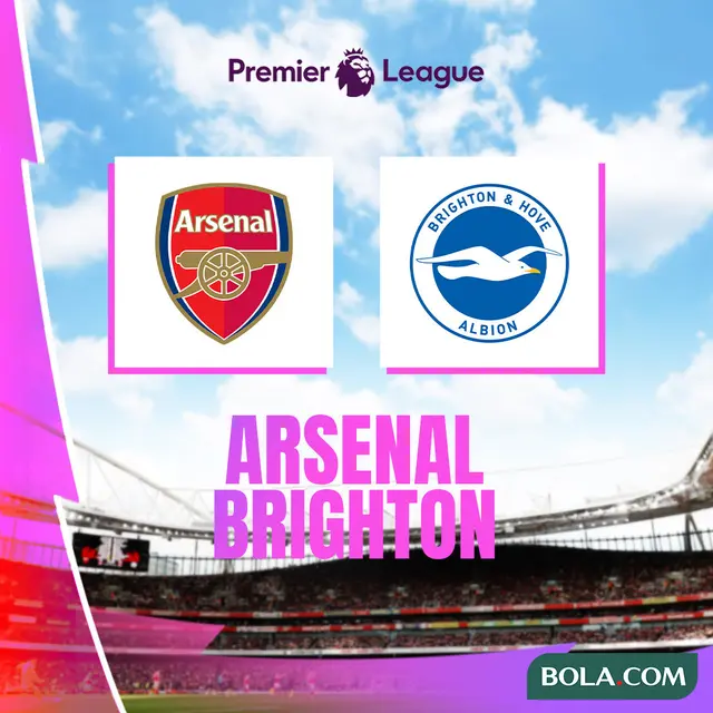 Liga Inggris - Arsenal Vs Brighton