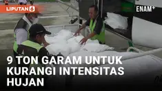 9 Ton Garam Ditaburkan Untuk Modifikasi Cuaca
