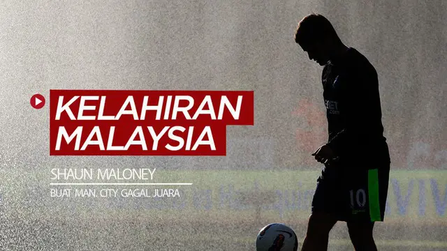 Berita video mengenal Shaun Maloney, pemain kelahiran Malaysia yang sukses di Celtic dan pernah membuat Manchester City gagal juara.