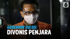 Gubernur Sulsel nonaktif Nurdin Abdullah dijatuhi vonis 5 tahun penjara serta membayar uang pengganti sebanyak Rp 2,1 Milyar. Hal ini dalam kasus korupsi suap dan gratifikasi proyek.