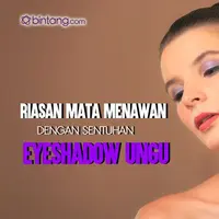 Jika kita menggunakan makeup,  mata jadi bagian paling penting agar kita terlihat berbeda. Gunakan eyeshadow ungu,  mata kamu bakal jadi lebih menawan.