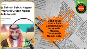 Cek Fakta Raja Salman sebut Indonesia negara termunafik nomor satu