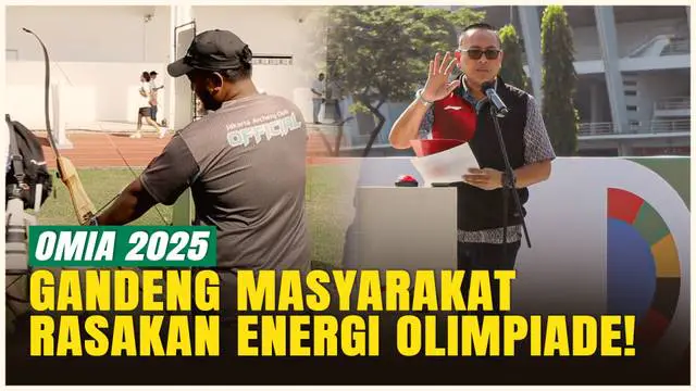 VIDEO: OMIA 2025, 5 Olahraga Seru di GBK! Ajak Masyarakat Rasakan Energi Olimpiade