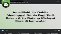 Gambar tangkapan layar&nbsp;kabar tentang penyanyi dangdut Iis Dahlia meninggal dunia pada 8 November 2024. (sumber: Facebook)