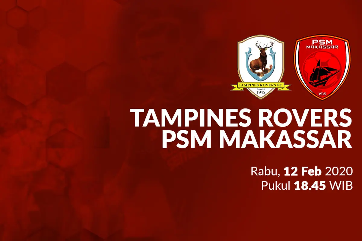 Tampines Rovers vs PSM Makassar