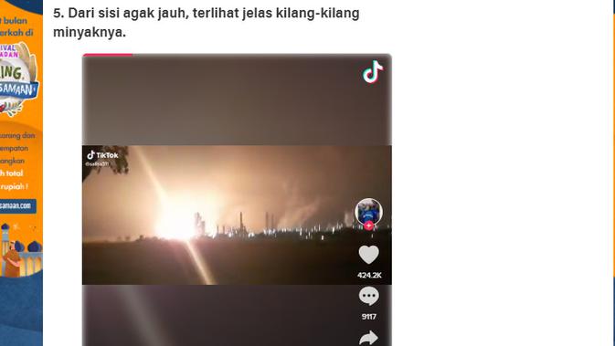 Cek Fakta Liputan6.com menelusuri klaim video detik-detik kilang Pertamina meledak
