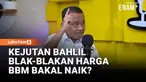 Menteri ESDM Bahlil Lahadalia, berani menjamin tidak ada kenaikan Harga Bahan Bakar Minyak (BBM) subsidi sampai Lebaran 2026. Hal ini dipastikan Bahlil usai rapat terbatas bersama Presiden Prabowo Subianto beberapa hari yang lalu.