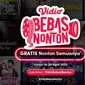 Promo Vidio Bebas Nonton berikan pelanggan akses konten premium sepuasnya selama tiga hari. (Vidio)