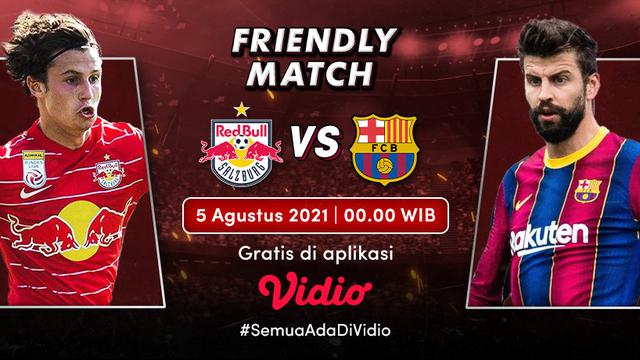 Link Live Streaming Pertandingan Pramusim RB Salzburg vs Barcelona di Vidio, Kamis 5 Agustus 2021
