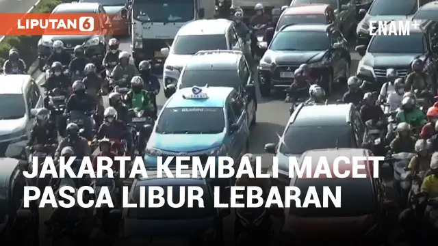 Hari Pertama Kerja, Sejumlah Ruas Jalan di Jakarta Kembali Macet