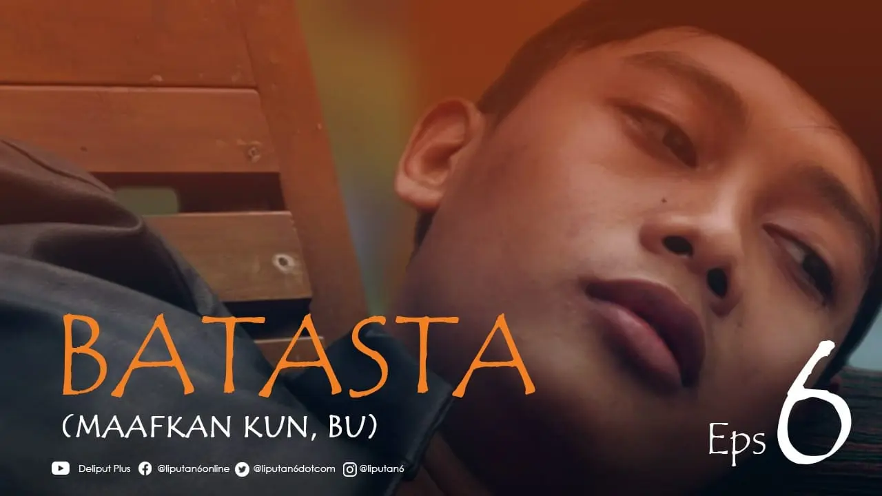Batasta episode 6: Maafkan Kun, Bu...