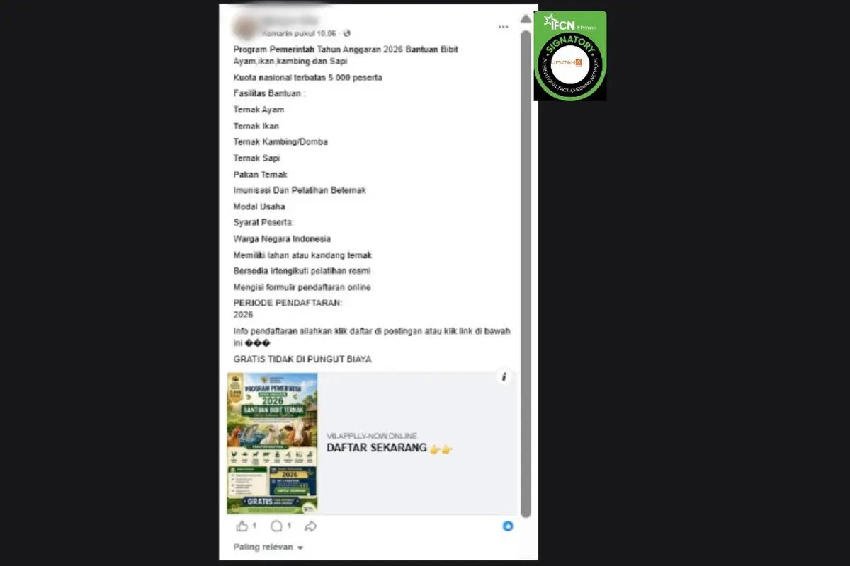 Cek Fakta Liputan6.com mendapati klaim link pendaftaran untuk mendapatkan bantuan bibit ayam, ikan, kambing, dan sapi dari pemerintah.