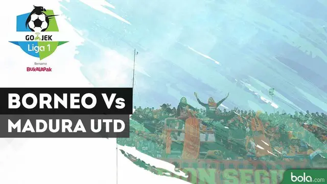 VIDEO: Highlights Liga 1 2018, Borneo FC Vs Madura United 2-2