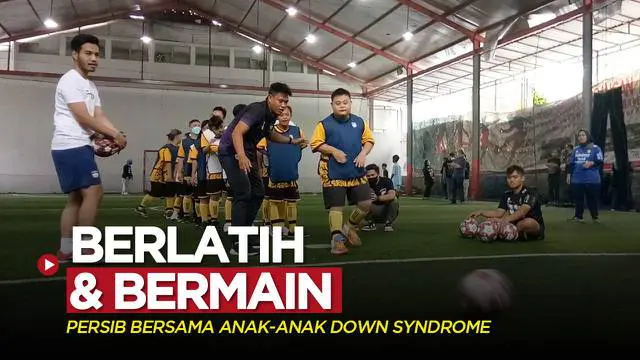 Berita video Persib Bandung bersama anak-anak dengan down syndrome berlatih dan bermain sepak bola dalam sebuah acara yang digelar Selasa (29/3/2022).