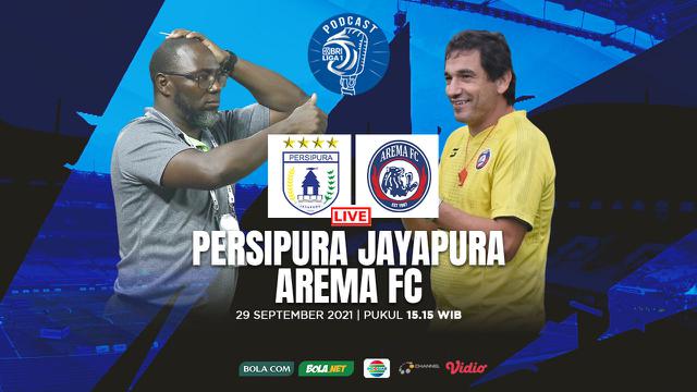 Podcast BRI Liga 1 - Persipura Jayapura Vs Arema FC