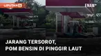 Pom bensin ternyata tidak hanya ada di darat saja