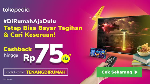 Berbagai Cashback Dari Tokopedia Supaya Kamu Tenang Di Rumah Hot Liputan6 Com