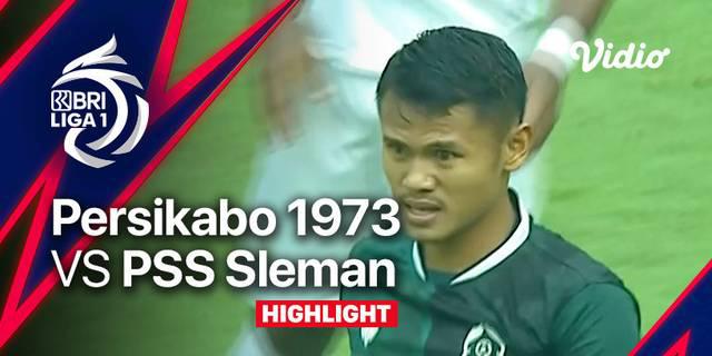 VIDEO: Highlights Kemenangan Persikabo 1973 atas PSS Sleman di BRI Liga 1